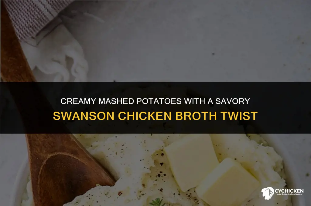 how to make mashed potatoes with swanson chicken broth