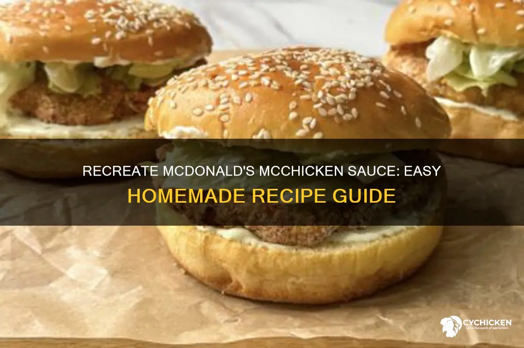 how to make mc donalds mc chicken sauce