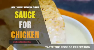 Creamy Mexican Cheese Sauce Recipe: Perfect Pairing for Chicken Dishes
