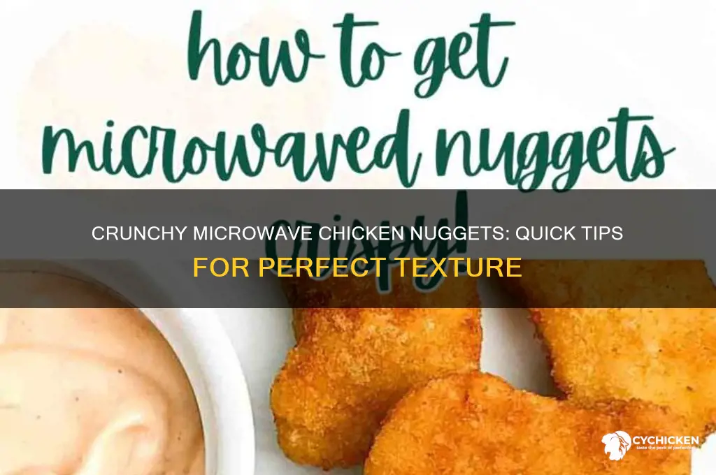 how to make microwave chicken nuggets crunchy