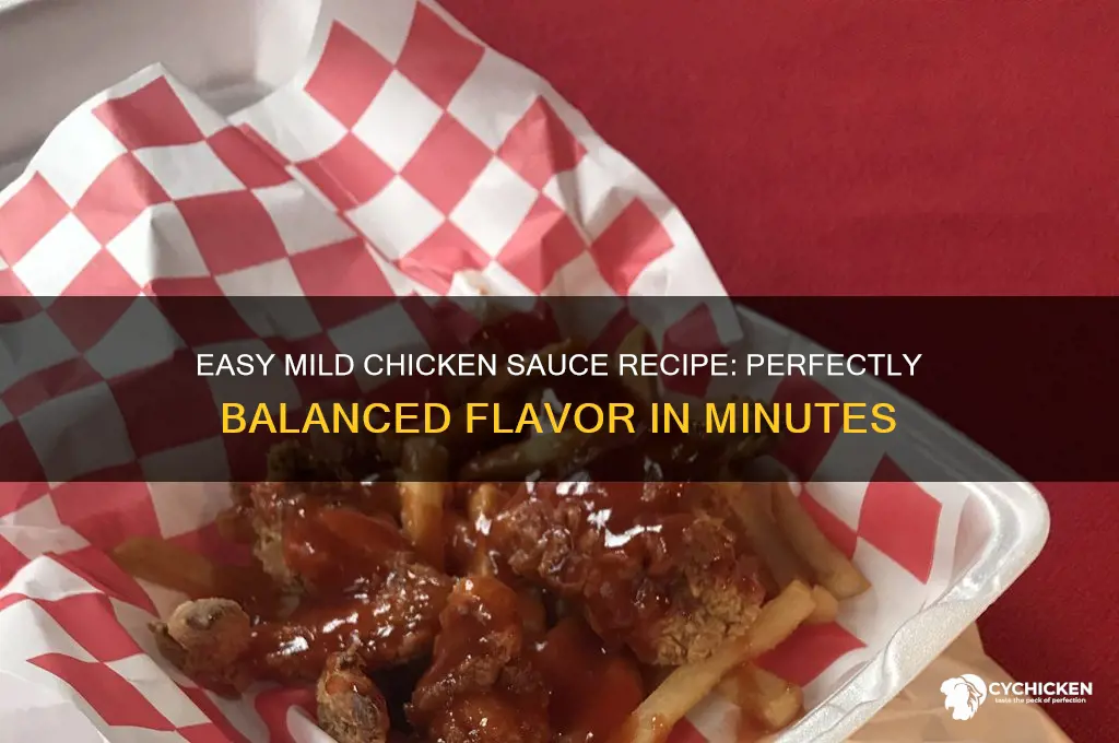 how to make mild sauce for chicken
