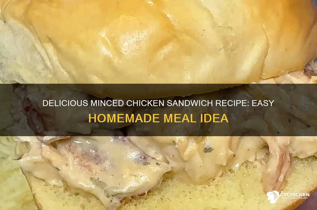 how to make minced chicken sandwich