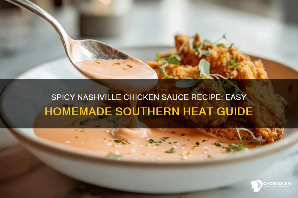 how to make nashville chicken sauce
