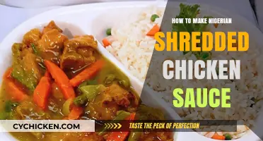 Easy Nigerian Shredded Chicken Sauce Recipe: Spicy, Flavorful, and Quick to Make