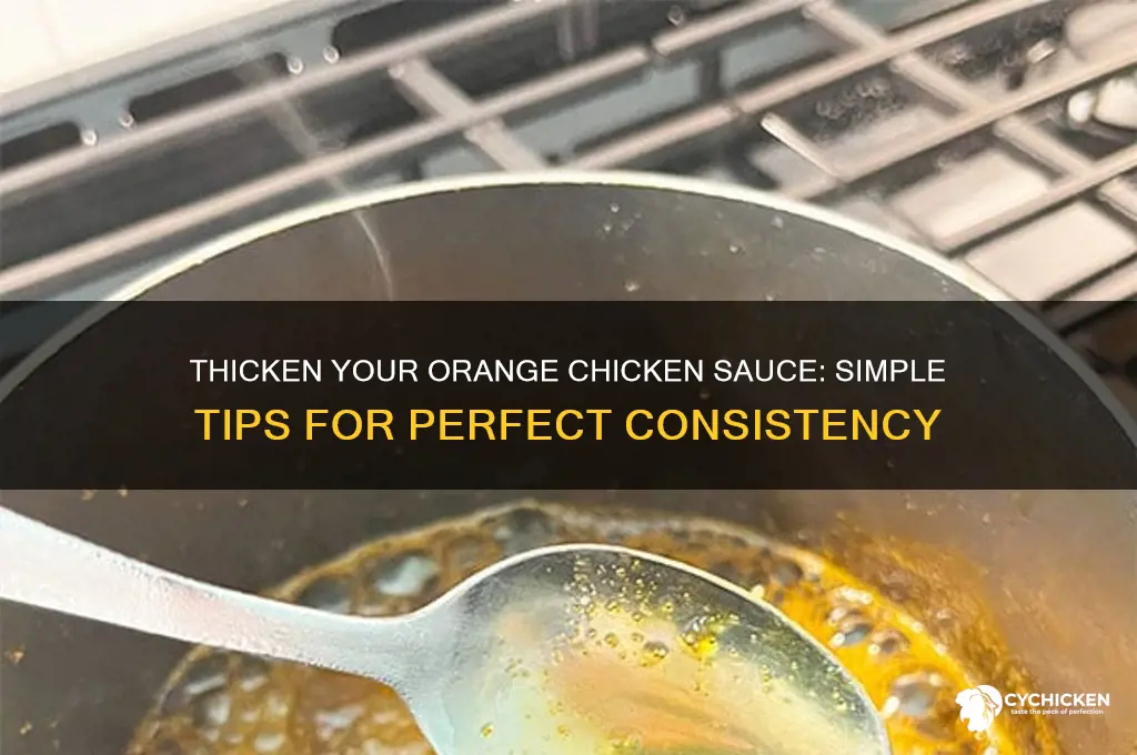 how to make orange chicken sauce thicker