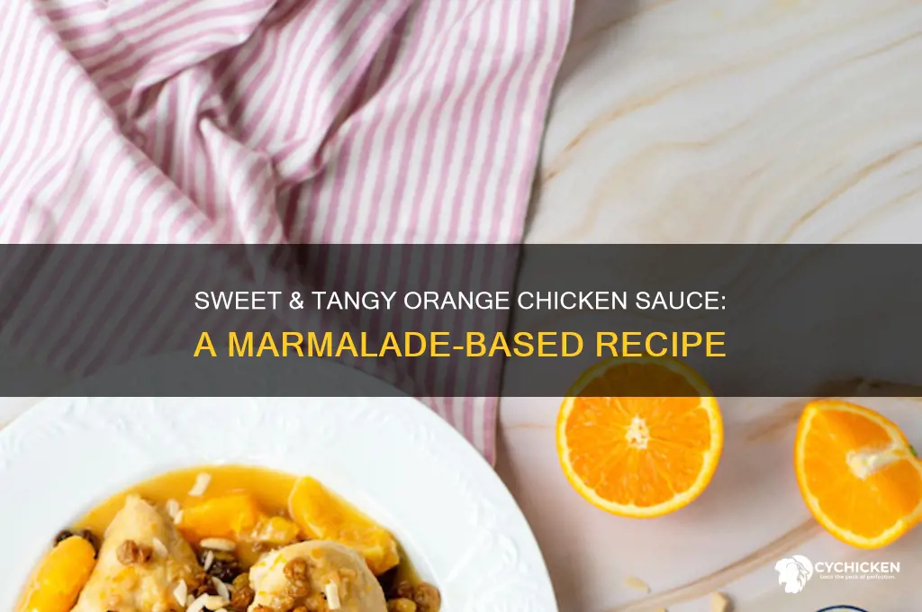how to make orange chicken sauce with marmalade