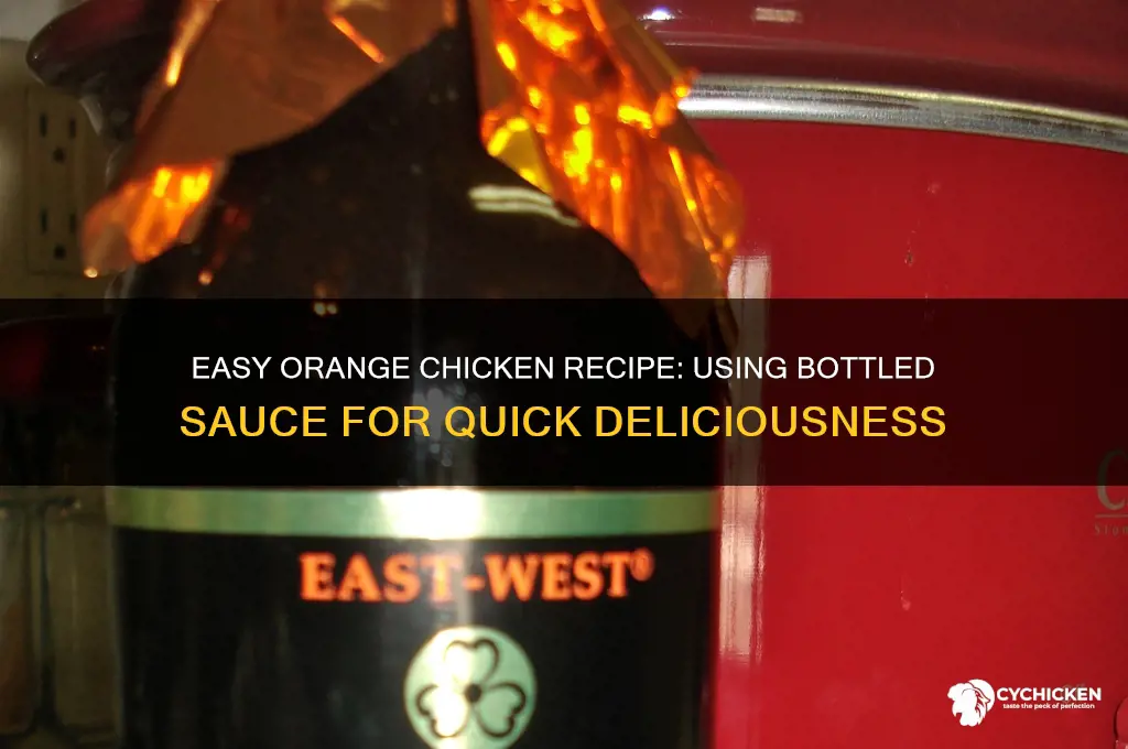how to make orange chicken with bottled sauce