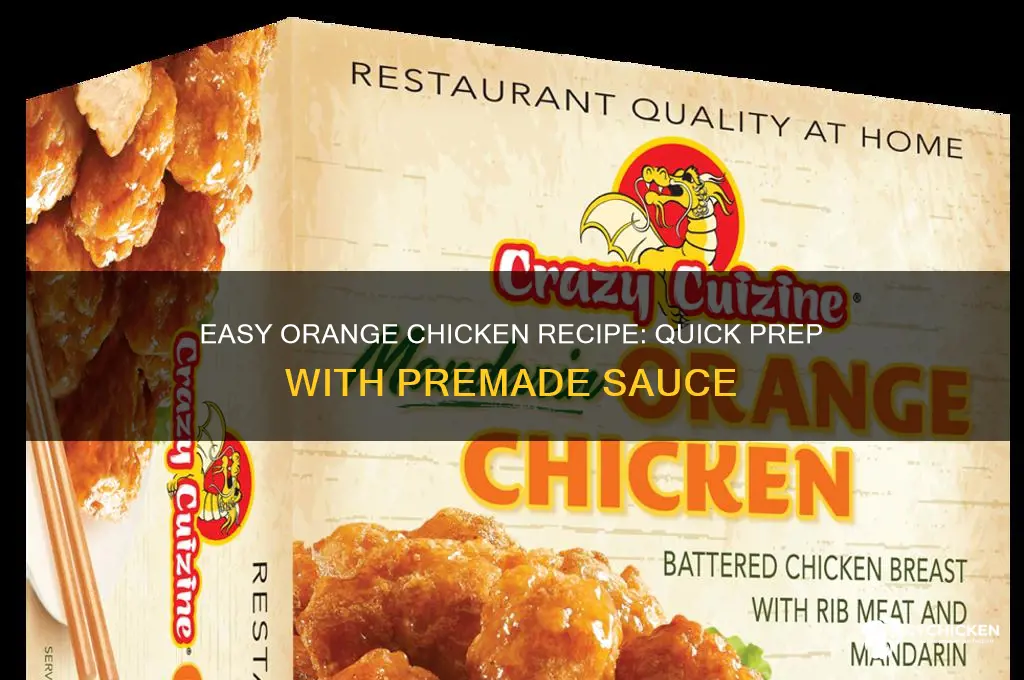 how to make orange chicken with premade sauce