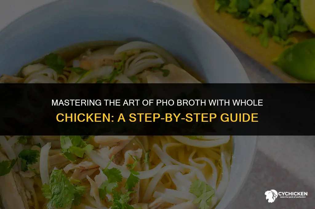 how to make pho broth whole chicken