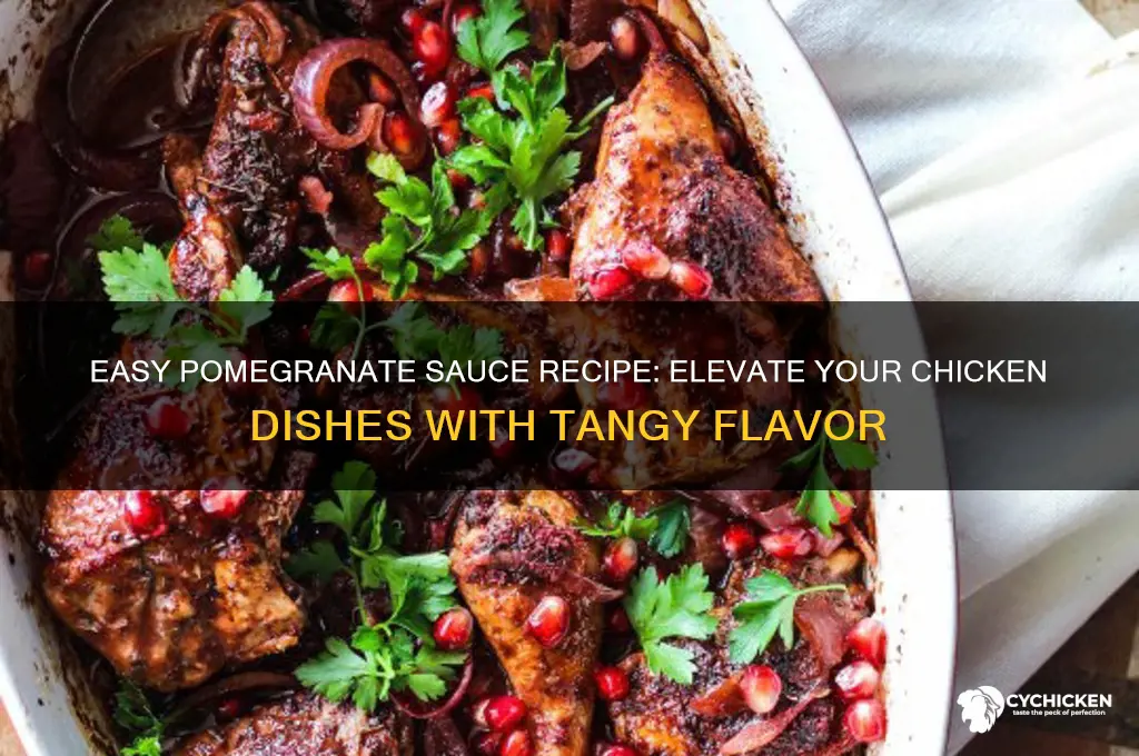 how to make pomegranate sauce for chicken