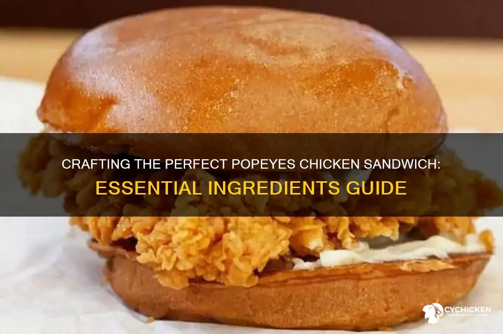 how to make popeyes chicken sandwich ingredients