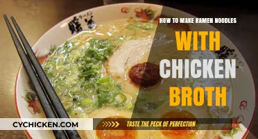 Savory Chicken Broth Ramen: A Simple and Delicious Recipe