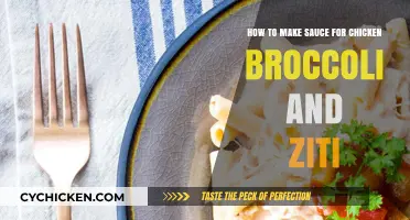 Creamy Chicken Broccoli Ziti Sauce: Easy Homemade Recipe Guide