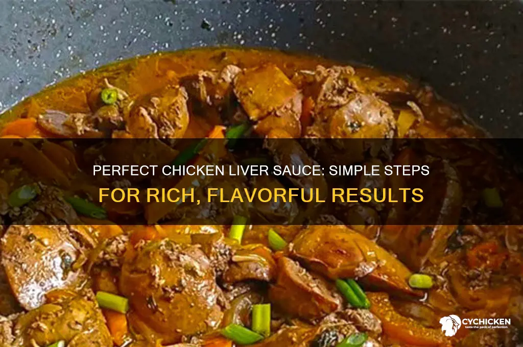 how to make sauce for chicken livers