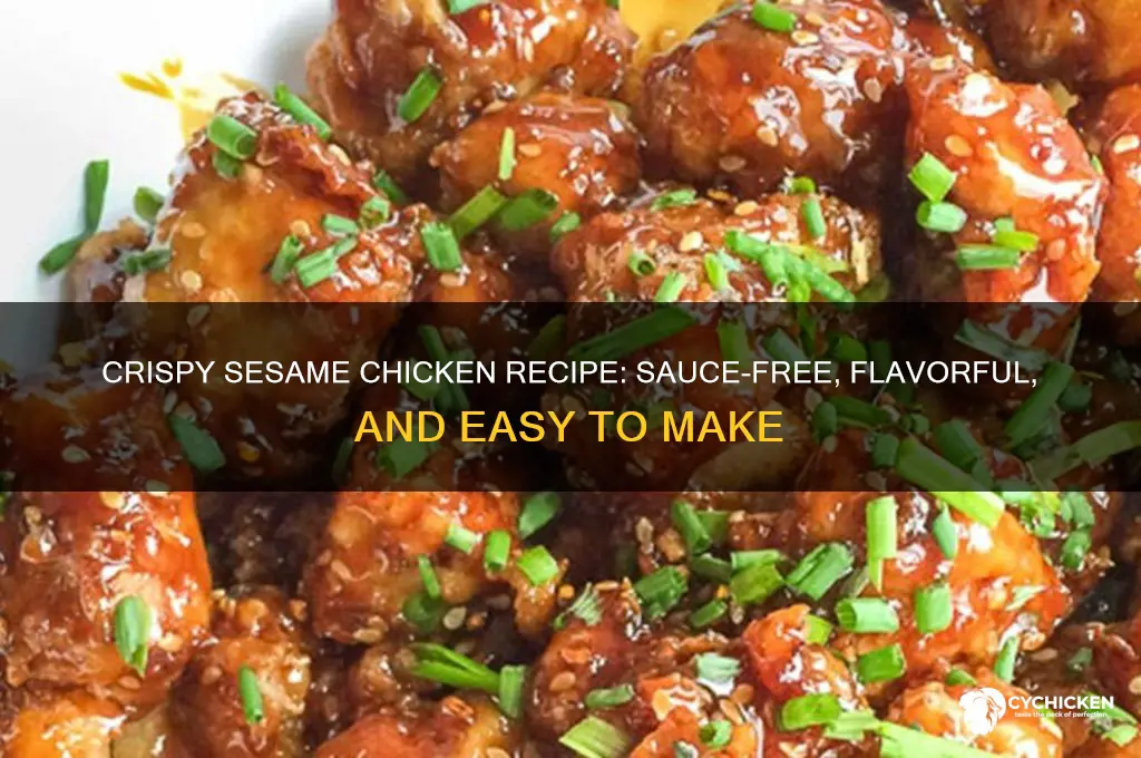 how to make sesame chicken without sauce