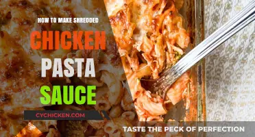 Easy Shredded Chicken Pasta Sauce Recipe: Quick, Flavorful, and Homemade
