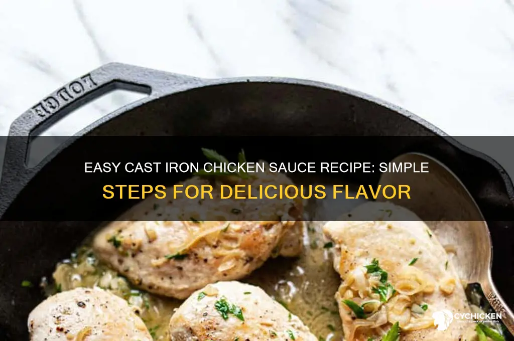 how to make simple chicken sauce from cast iron