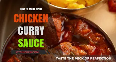 Mastering Spicy Chicken Curry Sauce: Easy Steps for Bold Flavors