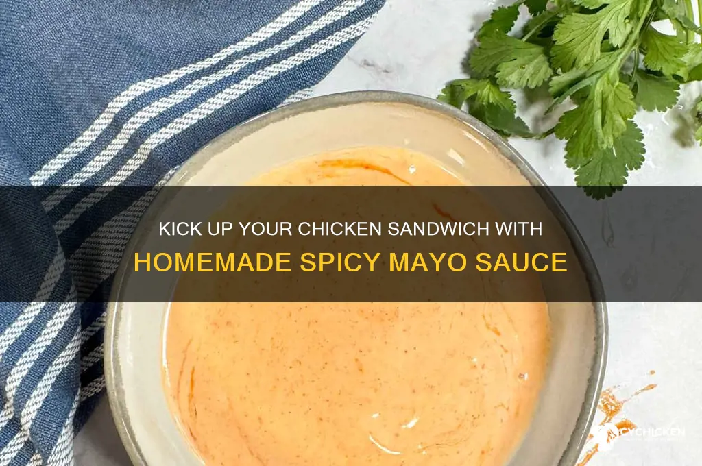 how to make spicy mayo for chicken sandwiches