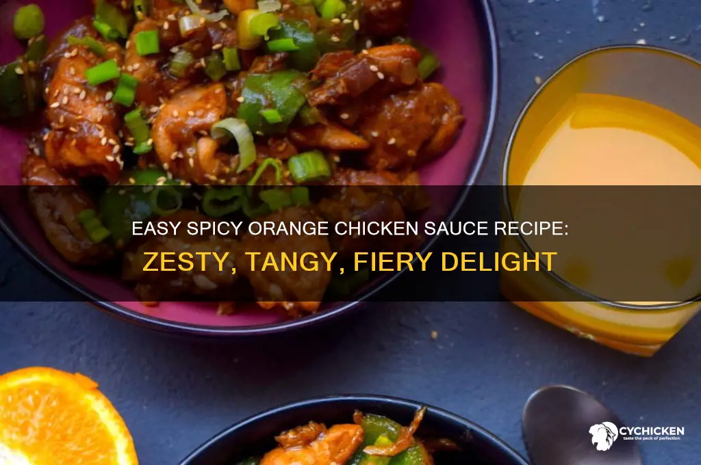 how to make spicy orange chicken sauce