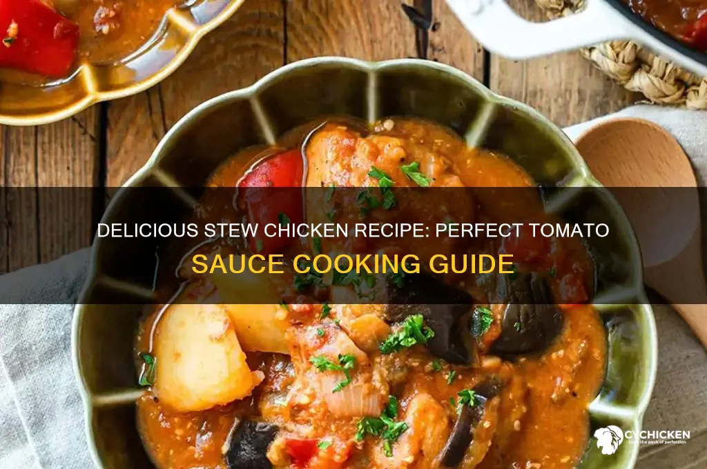 how to make stew chicken with tomato sauce