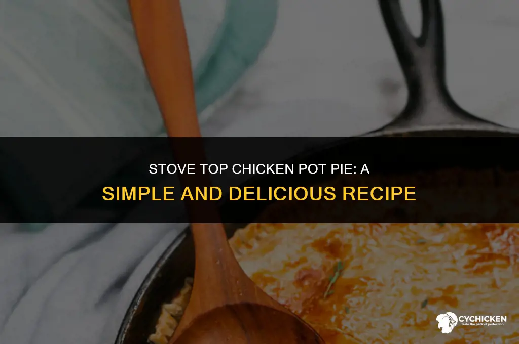 how to make stove top chicken pot pie