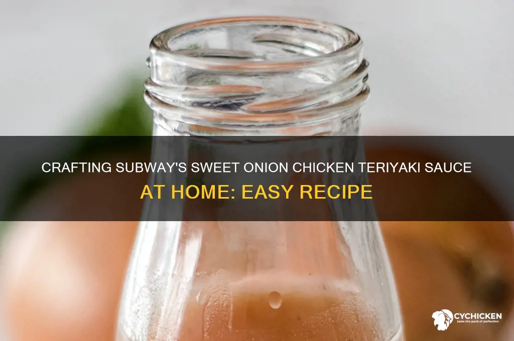 how to make subway sweet onion chicken teriyaki sauce