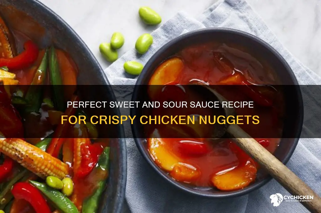 how to make sweet and sour sauce for chicken nuggets