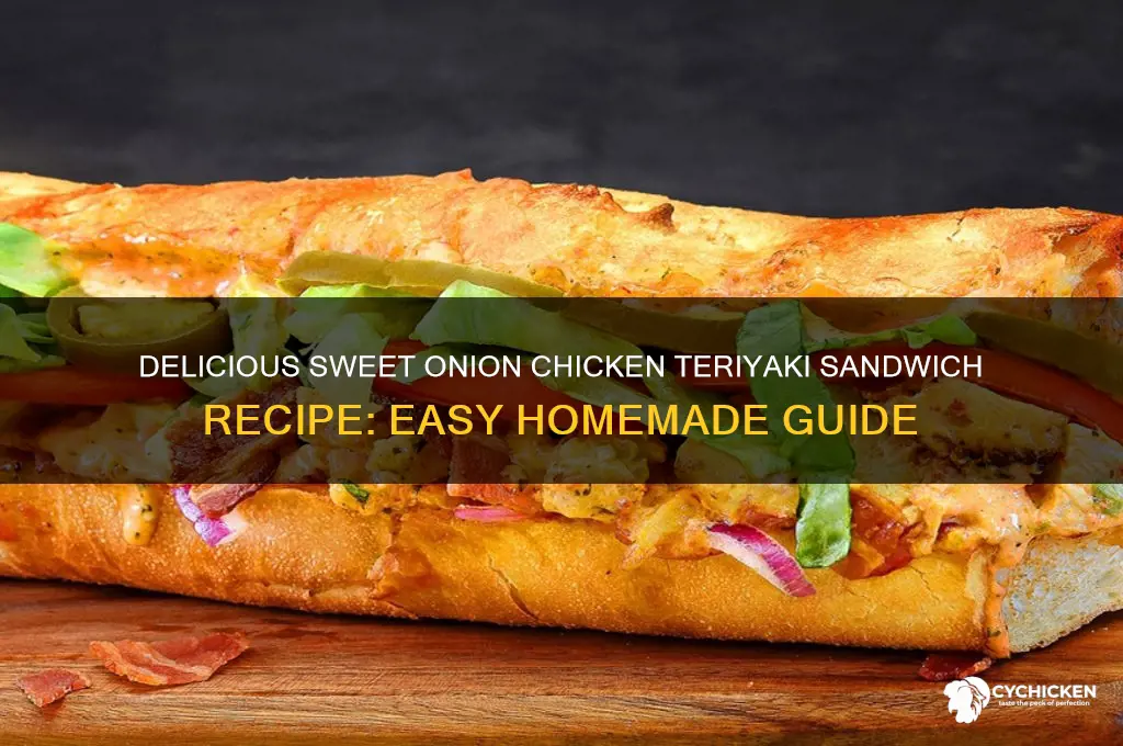 how to make sweet onion chicken teriyaki sandwich
