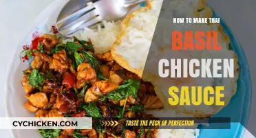 Mastering Thai Basil Chicken Sauce: Easy Homemade Recipe Guide