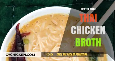 Authentic Thai Chicken Broth: A Flavorful Journey in Every Sip