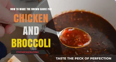 Perfect Brown Sauce Recipe for Chicken and Broccoli: Easy Steps