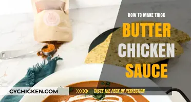 Mastering Rich, Creamy Butter Chicken Sauce: Simple Thickening Techniques