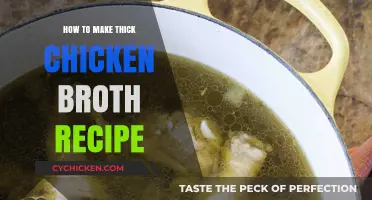 Crafting Rich and Flavorful Thick Chicken Broth: A Simple Recipe Guide