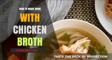 Savory Chicken Broth Udon: A Simple and Delicious Recipe