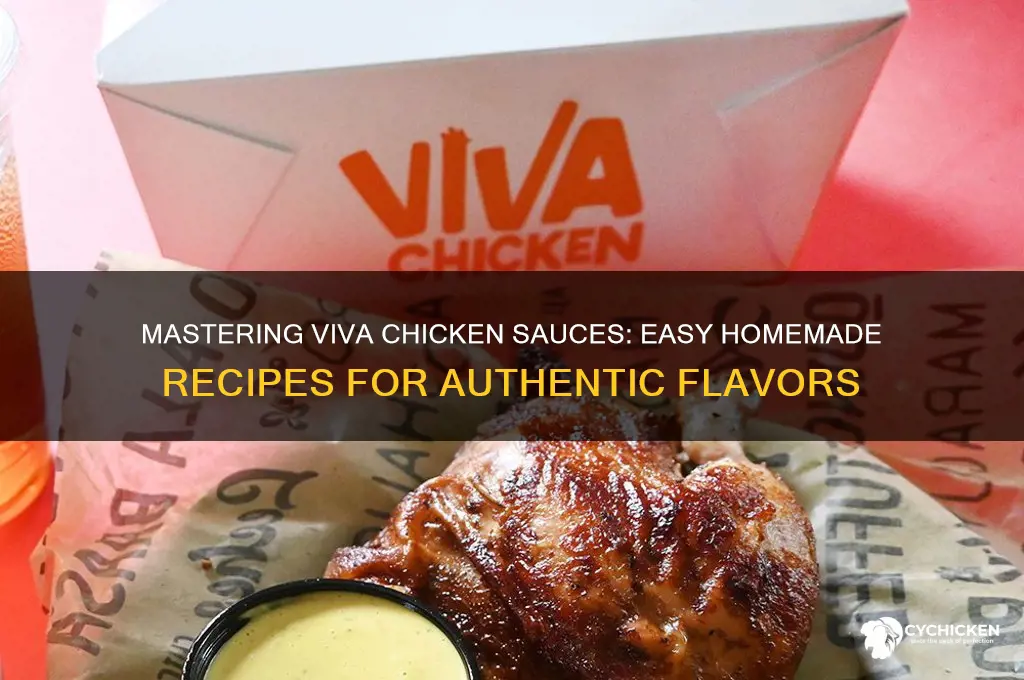 how to make viva chicken sauces