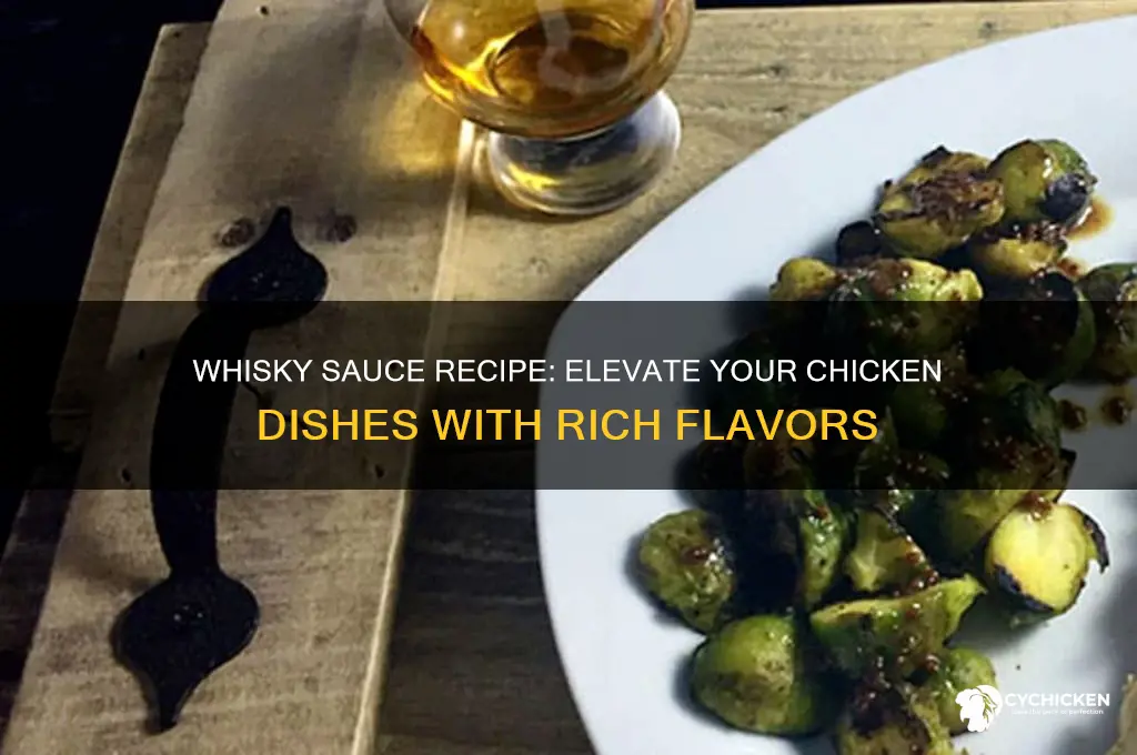 how to make whisky sauce for chicken