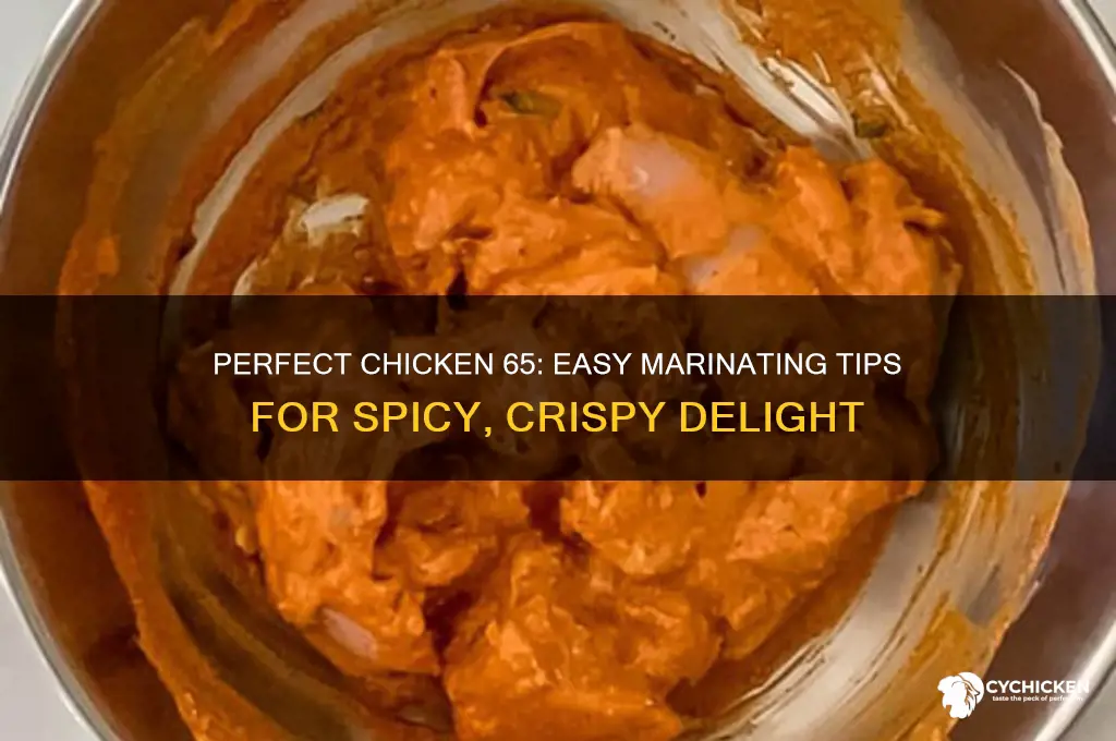 how to marinate chicken for chicken 65