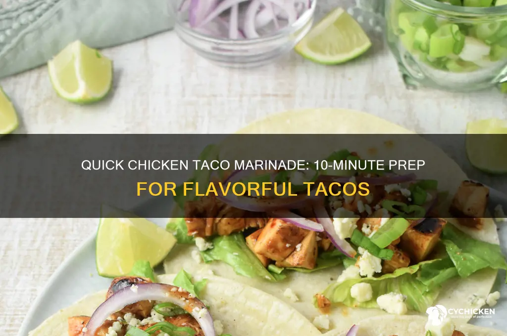 how to marinate chicken for tacos 10 minutes