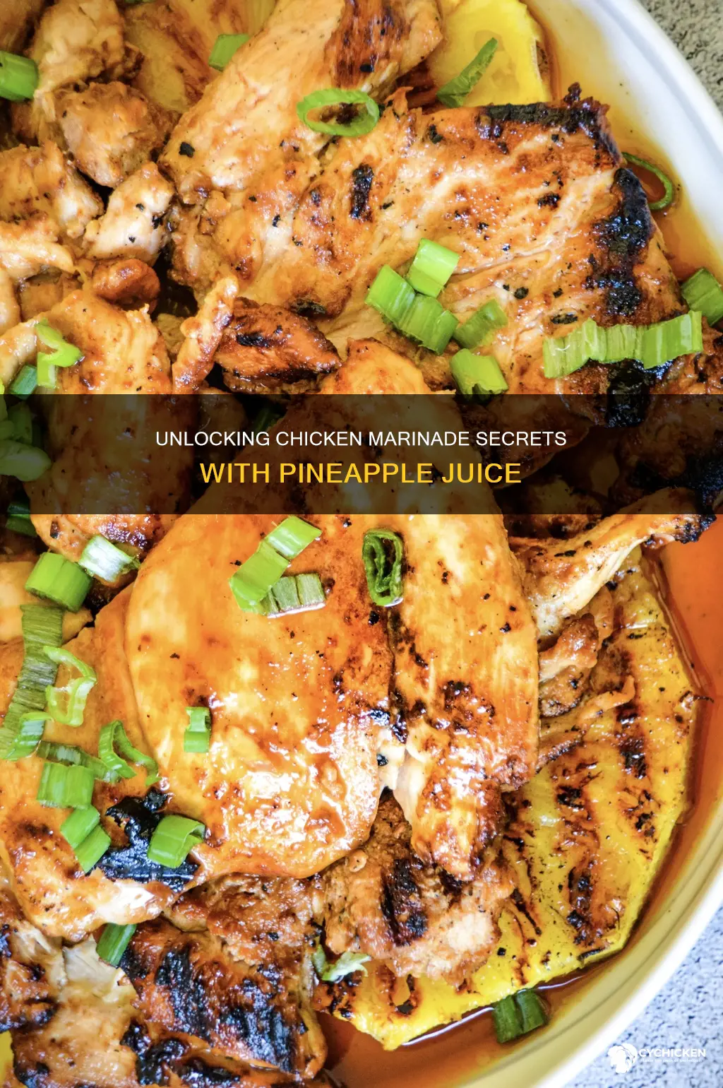 how to marinate chicken in pineapple juice fiber breakdown