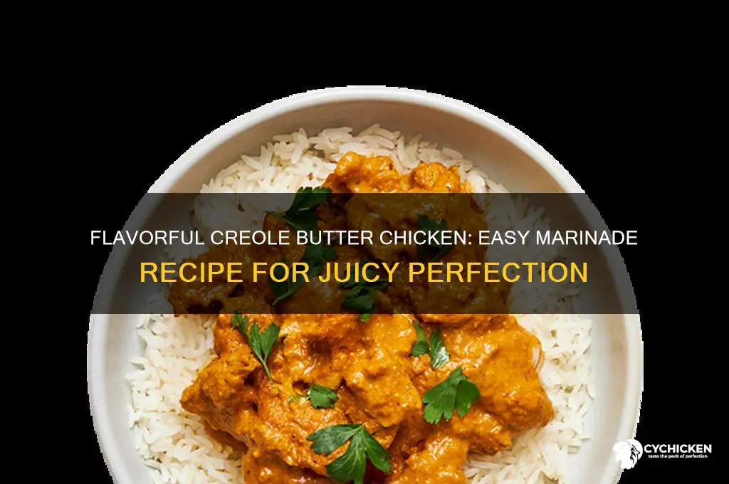 how to marinate chicken with creole butter sauce