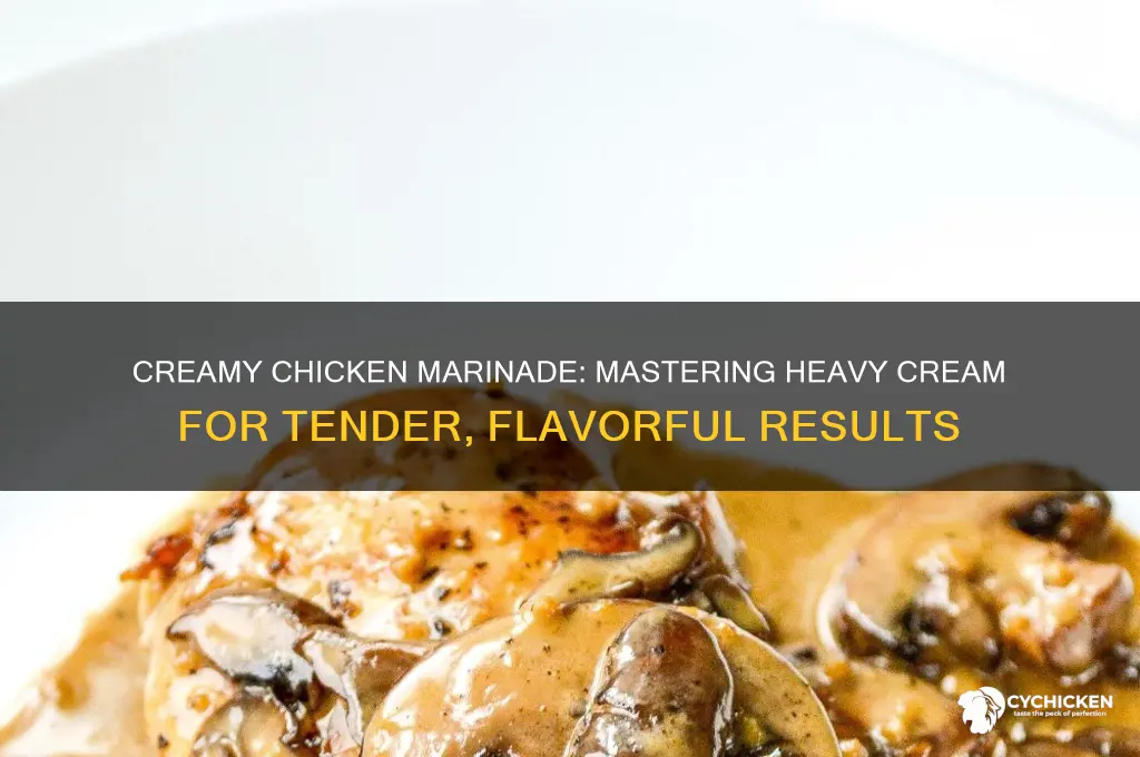 how to marinate chicken with heavy cream