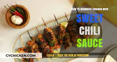 Perfectly Marinate Chicken with Sweet Chili Sauce: Easy Recipe Guide