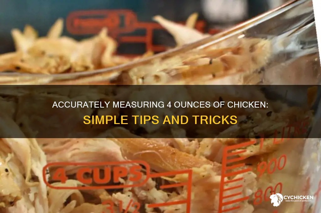 how to measure 4 oz of chicken