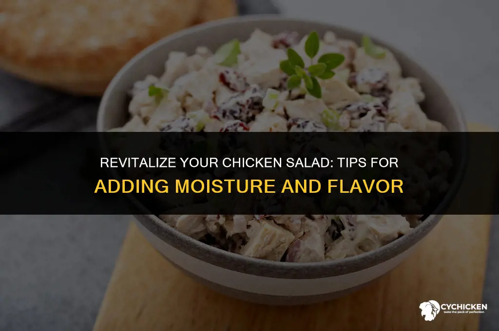 how to moisten dry chicken salad