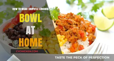 Easy Homemade Chipotle Chicken Bowl Recipe: Spice Up Your Meal