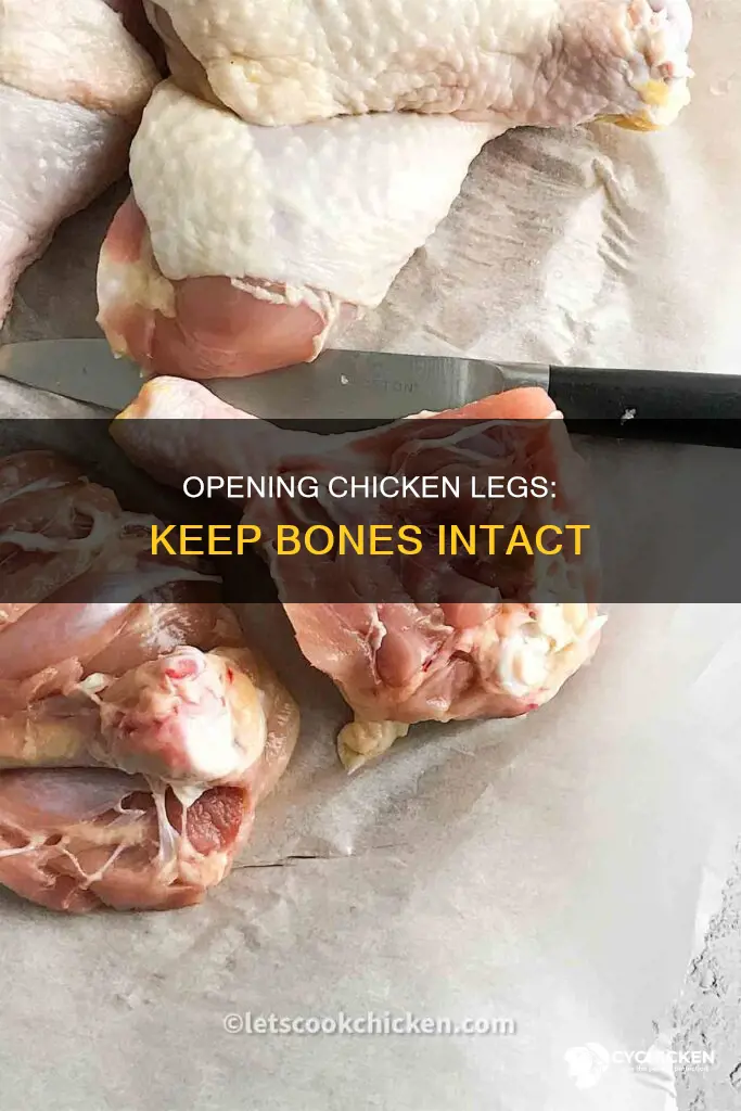 how to open a chicken leg and leave bone in