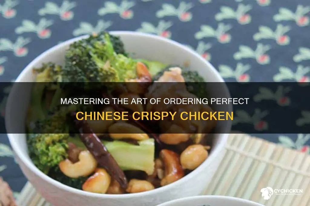 how to order chinese crispy chicken dish