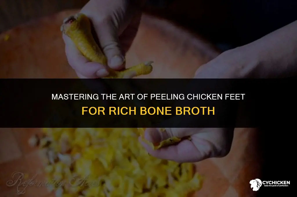 how to peel chicken feet for bone broth