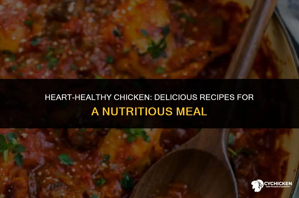 how to pepare chicken as heart healthy foods